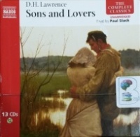 Sons and Lovers written by D.H. Lawrence performed by Paul Slack on CD (Unabridged)